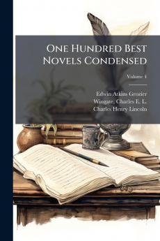 One Hundred Best Novels Condensed