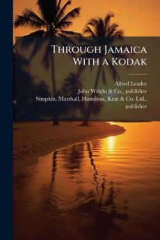 Through Jamaica With a Kodak