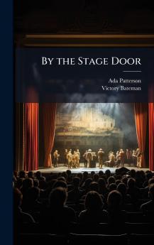 By the Stage Door