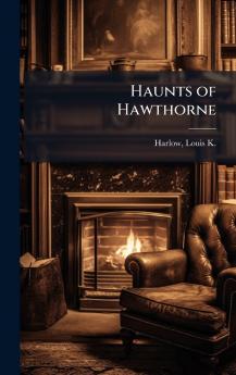 Haunts of Hawthorne