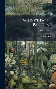 Wild Wheat in Palestine