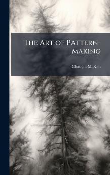 The Art of Pattern-making