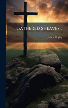 Gathered Sheaves ..
