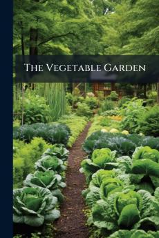 The Vegetable Garden