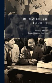 Rudiments of Gesture