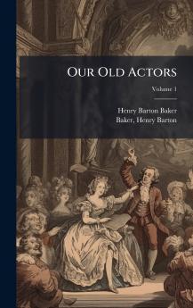 Our Old Actors