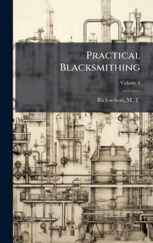 Practical Blacksmithing