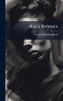 Race Rhymes