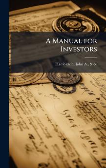 A Manual for Investors
