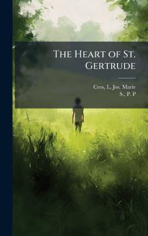 The Heart of St. Gertrude
