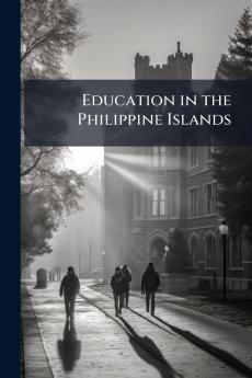 Education in the Philippine Islands