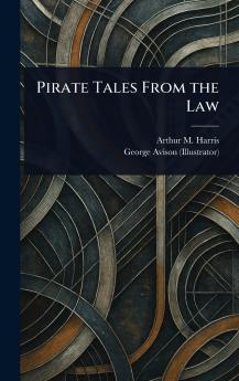 Pirate Tales From the Law