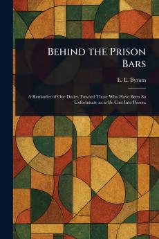 Behind the Prison Bars