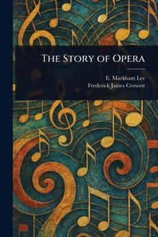 The Story of Opera