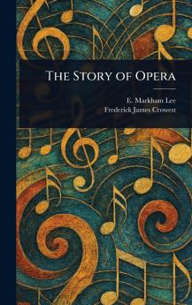 The Story of Opera