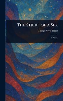The Strike of a Sex