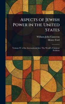 Aspects of Jewish Power in the United States