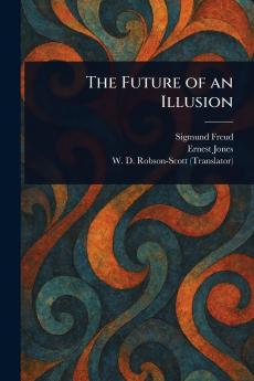 The Future of an Illusion