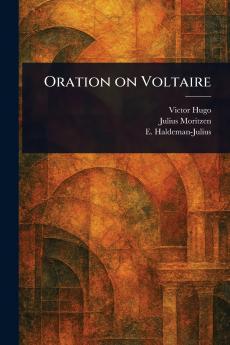 Oration on Voltaire