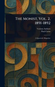 The Monist Vol. 2 1891-1892