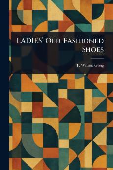 LADIES' Old-Fashioned Shoes