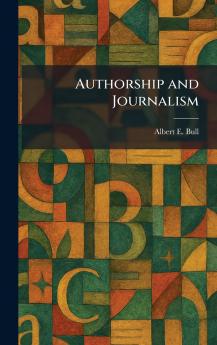 Authorship and Journalism