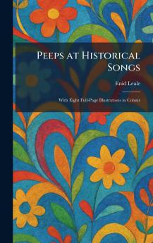 Peeps at Historical Songs