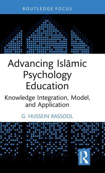 Advancing Islāmic Psychology Education