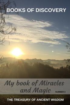 The Treasury of Ancient Wisdom - Book of Discovery series number 3