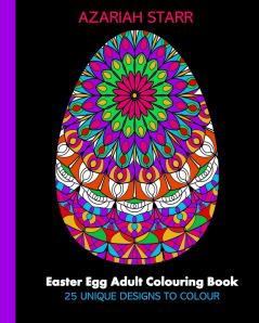 Easter Egg Adult Colouring Book