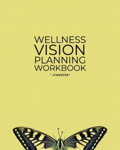 Wellness Vision Planning Workbook