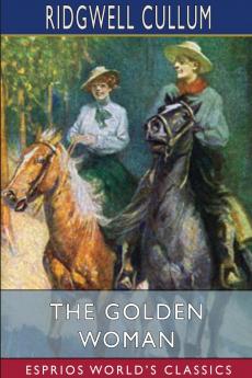 The Golden Woman (Esprios Classics)