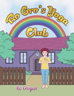 Ro Gro's Yoga Club