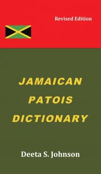 Jamaican Patois Dictionary