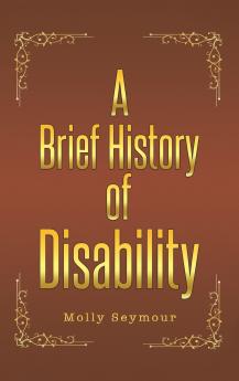 Brief History of Disability