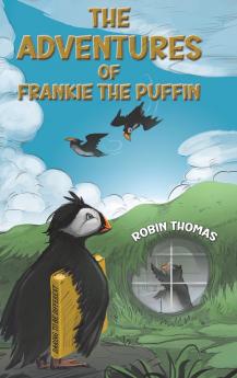 Adventures of Frankie The Puffin