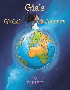 Gia's Global Journey