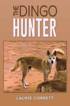 Dingo Hunter