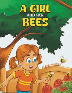A Girl and her Bees