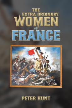 Extra Ordinary Women of France