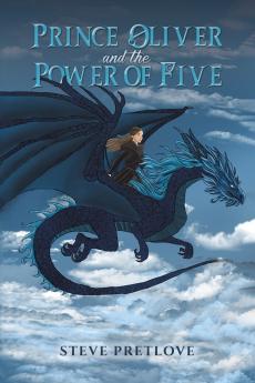Prince Oliver and the Power of Five