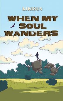 When My Soul Wanders