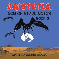 Aristotle Son of Riddlington