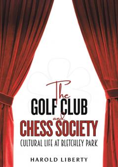 Golf Club and Chess Society