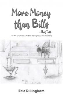 More Money than Bills - Part Two
