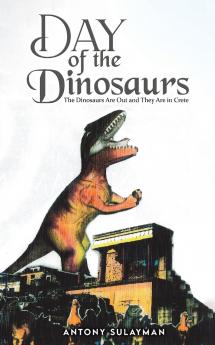 Day of the Dinosaurs
