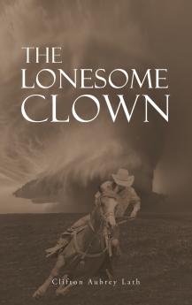 The Lonesome Clown