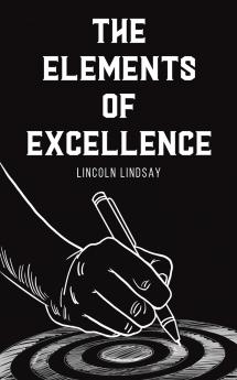 The Elements of Excellence