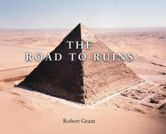 The Road to Ruins