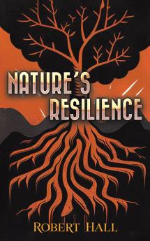 Nature's Resilience